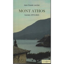 Mont Athos Carnets 1974-2015