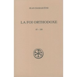 La foi orthodoxe 45-100