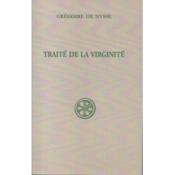 Traité de la virginité - Grégoire de Nysse