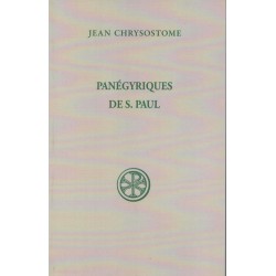 Panégyriques de Saint Paul - Jean Chrysostome