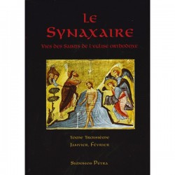 Le Synaxaire. Vie des saints de l'Eglise orthodoxe. Tome 3.