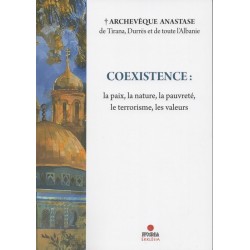 Coexistence. La paix, la nature, la pauvreté, le terrorisme, les valeurs