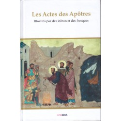 Les Actes des Apôtres illustrés par des icônes et des fresques - Occasion