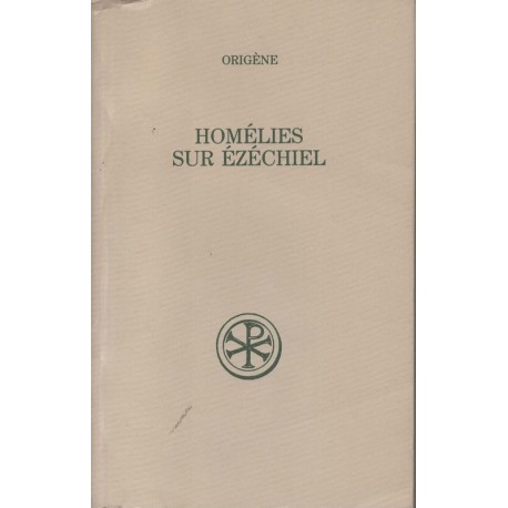 Homélies sur Ezéchiel - Origène - Occasion