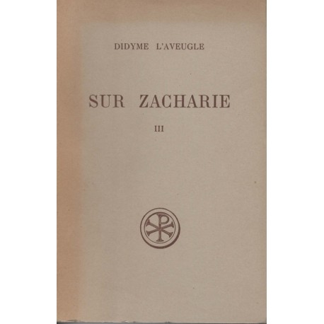 Sur Zacharie III - Didyme l'Aveugle - Occasion