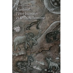 L'animal, l'être humain et le Dieu-homme - Occasion