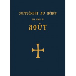 Supplément au Ménée du mois d'août