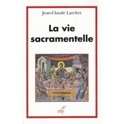 La vie sacramentelle