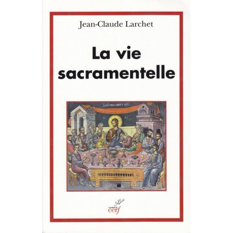 La vie sacramentelle