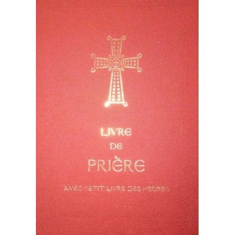 Livre de prière - avec petit Livre des heures