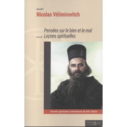 Pensées sur le bien et le mal - suivi de Leçons spirituelles