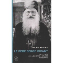 Le père Serge vivant