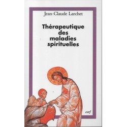 Thérapeutique des maladies spirituelles