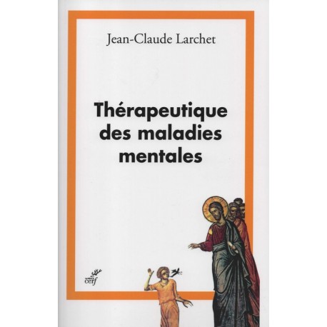 Thérapeutique des maladies mentales