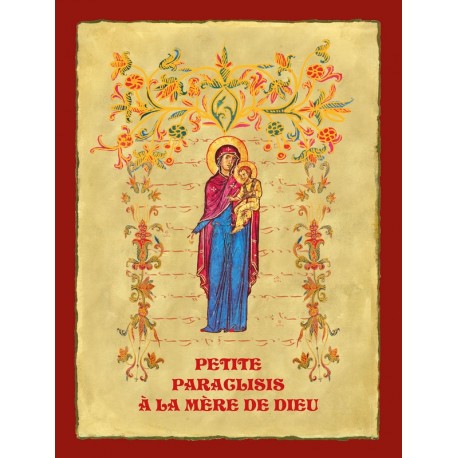 Petite paraclisis à la Mère de Dieu