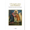 L'évangile selon saint Matthieu. Illustré par des icônes et des fresques