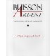 N'ayez pas peur, Je Suis - Buisson Ardent n° 29