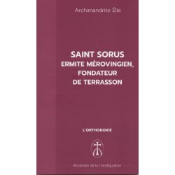 Saint Sorus Ermite mérovingien, fondateur de Terrasson