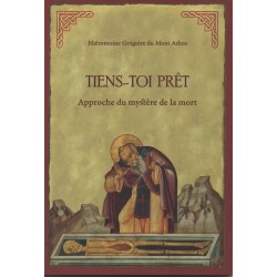 Tiens-toi prêt - Approche du mystère de la mort