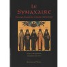 Le Synaxaire. Vie des saints de l'Eglise orthodoxe. Tome 7 - Suppléments