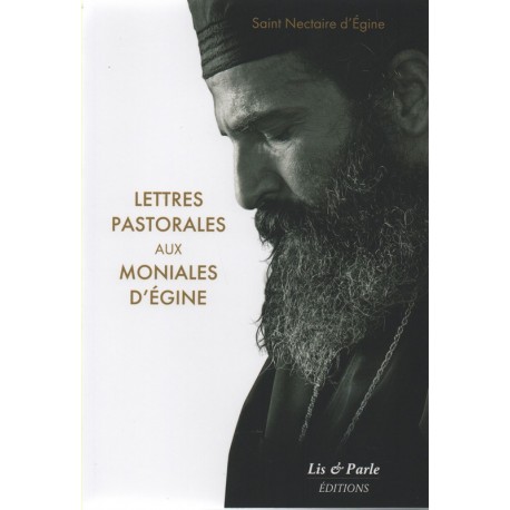 Lettres pastorales aux moniales d'Egine. Saint Nectaire d'Egine