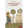 Transfigurer le genre