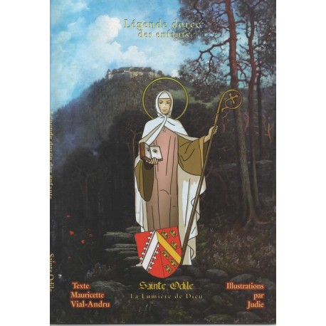 Sainte Odile - La Lumière de Dieu