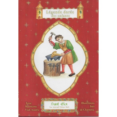 Saint Eloi - Le travail bien fait