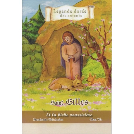 Saint Gilles et la biche nourricière