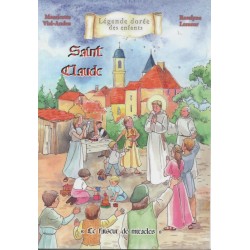 Saint Claude - Le faiseur de miracles