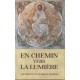 En chemin vers la lumière