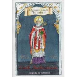 Saint Austremoine - L'Apôtre de l'Auvergne