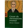 L'essor du christianisme oriental
