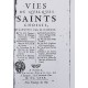 Vies de saints choisis. La vie de S. Ignace, martyr et evesque d'Antioche, avec ses Epistres