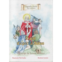 Saint Léger d'Autun - Martyr de la non violence
