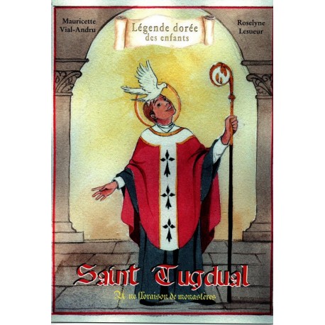 Saint Tugdual. Une floraison de monastères