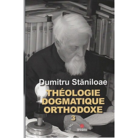 Théologie dogmatique orthodoxe - Tome 3