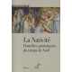 La Nativité - Homélies patristiques du temps de Noël