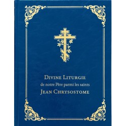 Divine Liturgie de notre Père parmi les saints Jean Chrysostome