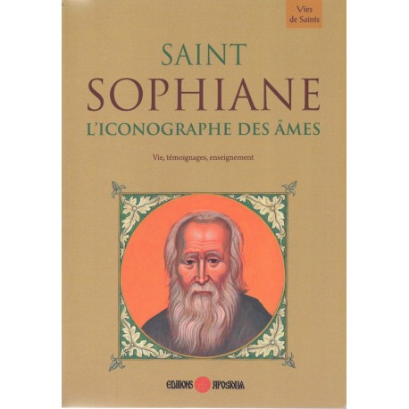 Saint Sophiane l'iconographe des âmes