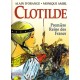 Clotilde. Première Reine des Francs