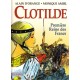 Clotilde. Première Reine des Francs
