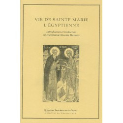 Vie de Sainte Marie l'Egyptienne. Introduction et traduction du Hiéromoine Molinier