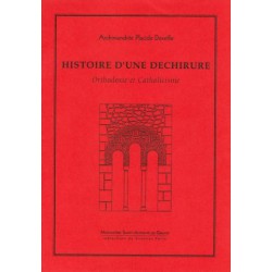 Histoire d'une déchirure. Orthodoxie et Catholicisme