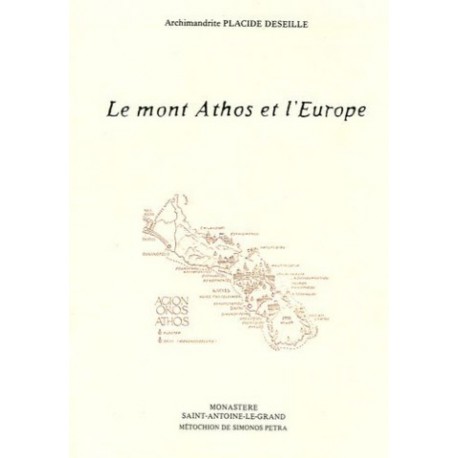 Le mont Athos et l'Europe.