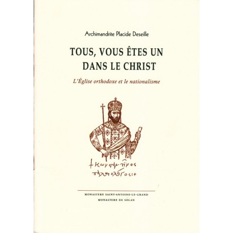 Tous, vous êtes un dans le Christ