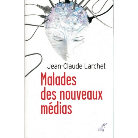 Malades des nouveaux médias