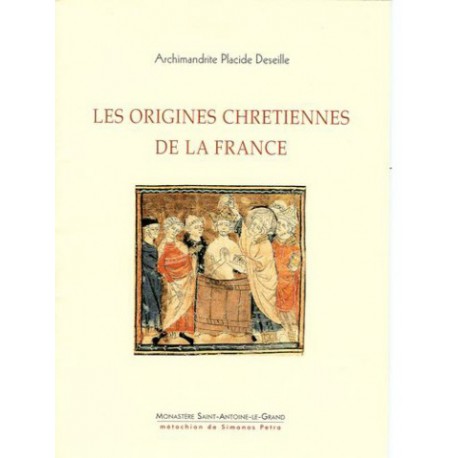 Les origines chrétiennes de la France