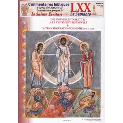 Des nouvelles tablettes ou le testament renouvelé et la transfiguration de Moïse. Ex 34/1-11 Ex 27-35