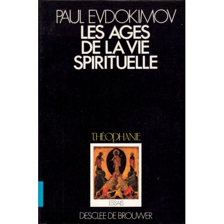 Les âges de la vie spirituelle